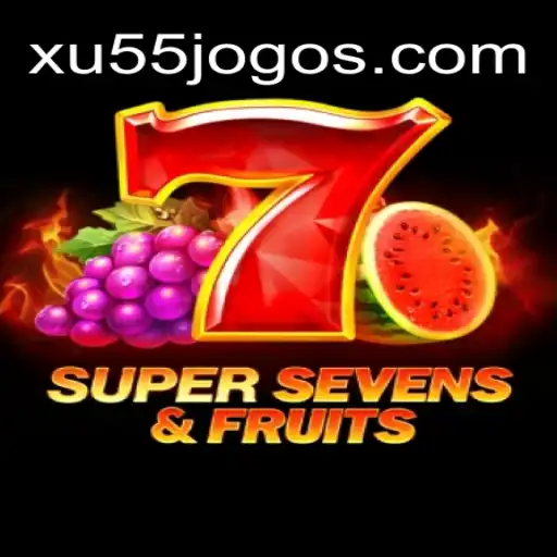 Explorando o Mundo do Jogo 7SuperSevensFruits no XU55.COM